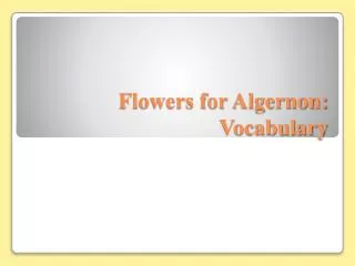 Flowers for Algernon: Vocabulary