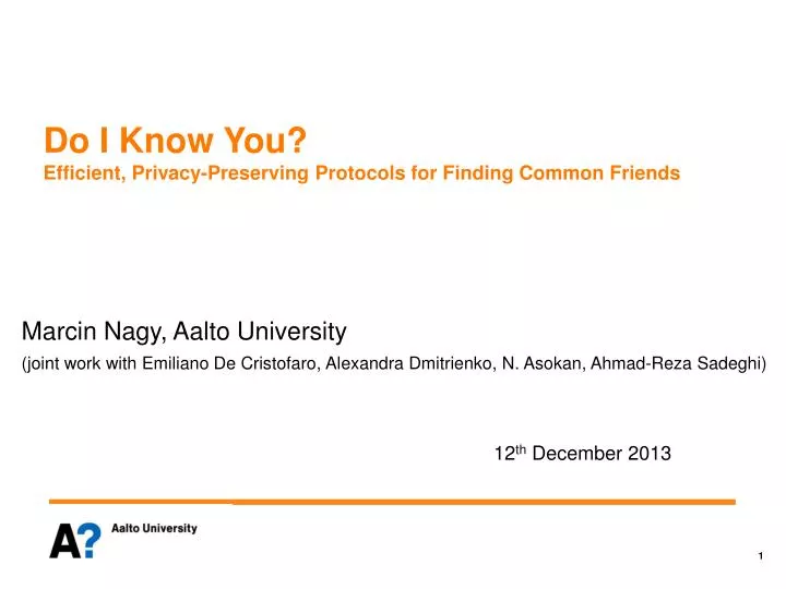 do i know y ou efficient privacy preserving protocols for finding common friends