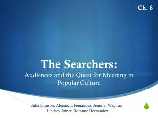 The Searchers: Audiences and the Quest for Meaning in Popular Culture