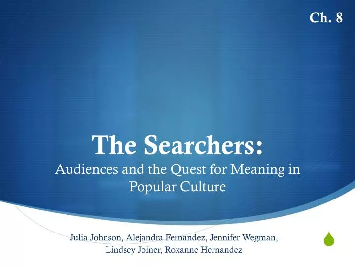 the searchers audiences and the quest for meaning in popular culture