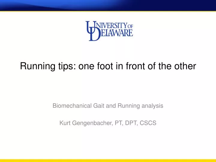 running tips one foot in front of the other