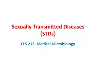 Sexually Transmitted Diseases (STDs)