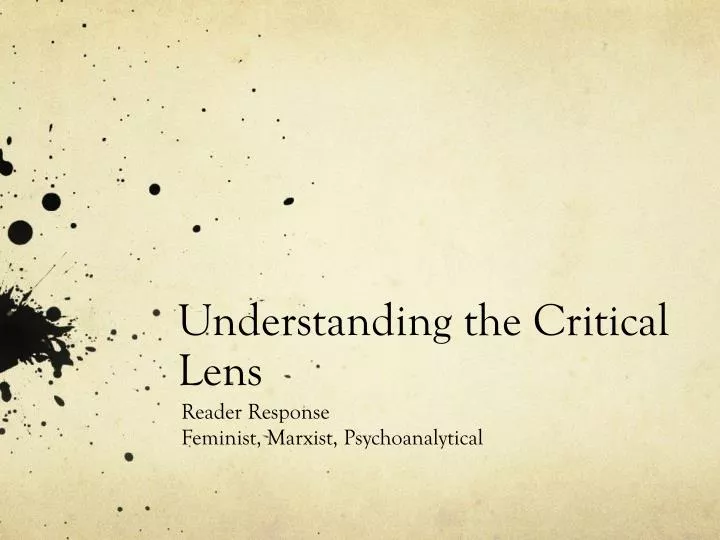 understanding the critical lens