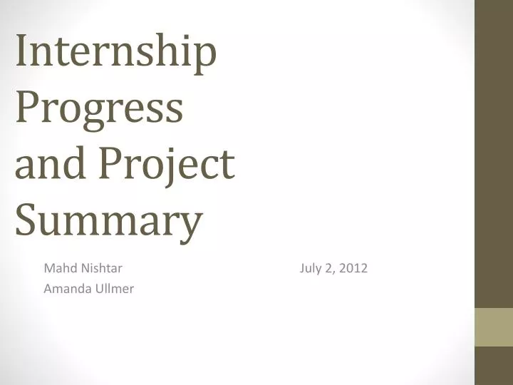 internship progress and project summary