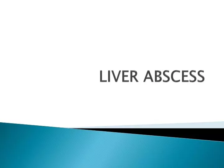 liver abscess