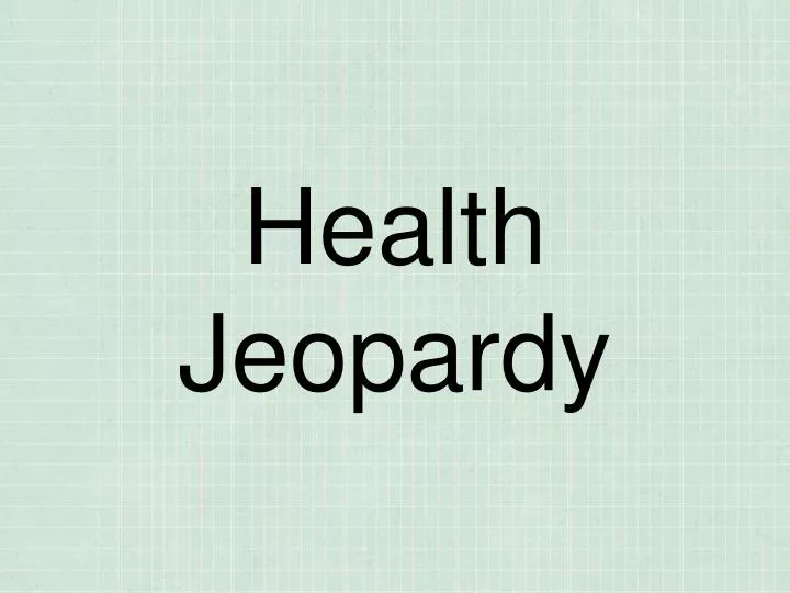 health jeopardy
