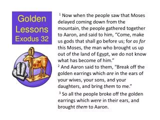 Golden Lessons Exodus 32