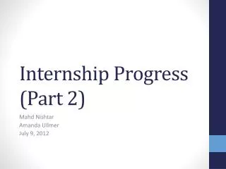 Internship Progress (Part 2)
