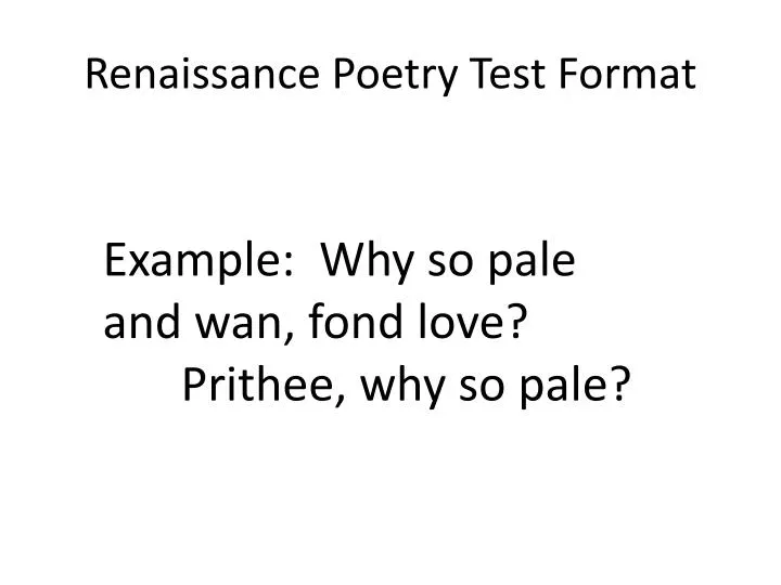 renaissance poetry test format