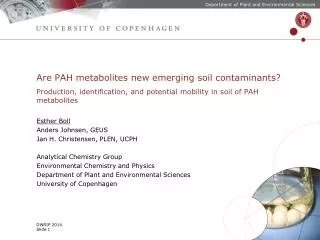 Are PAH metabolites new emerging soil contaminants?