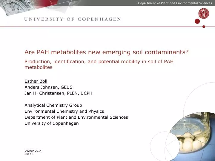 are pah metabolites new emerging soil contaminants