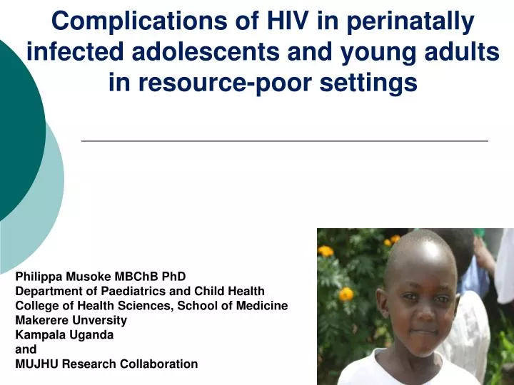 complications of hiv in perinatally infected adolescents and young adults in resource poor settings