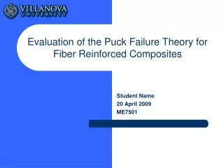 Evaluation of the Puck Failure Theory for Fiber Reinforced Composites