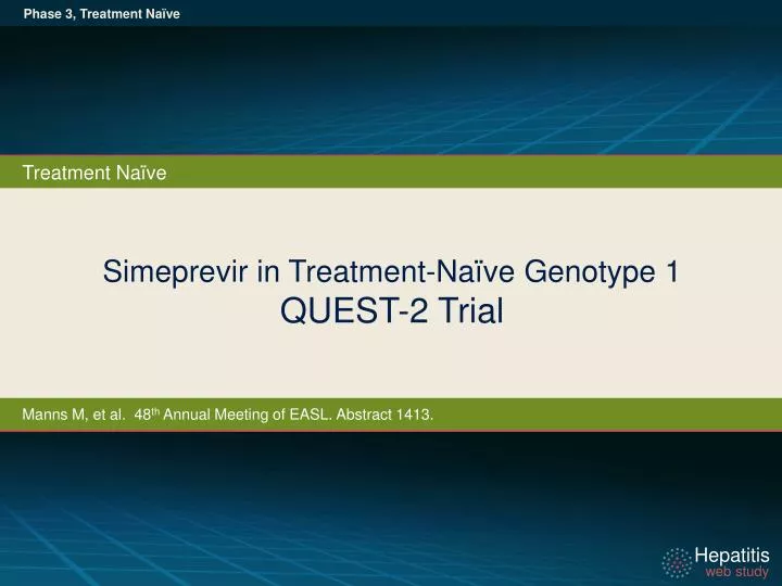 simeprevir in treatment na ve genotype 1 quest 2 trial