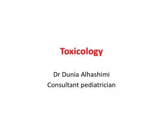 Toxicology