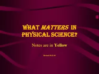 What MATTERS in Physical Science?