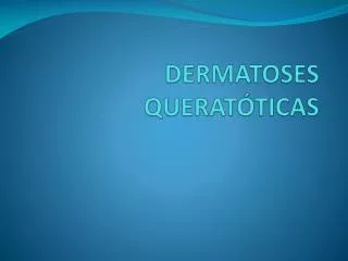 dermatoses querat ticas