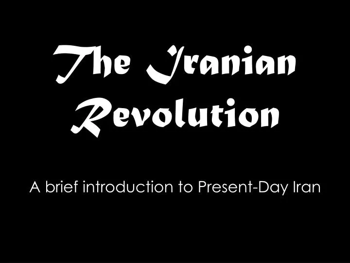 the iranian revolution