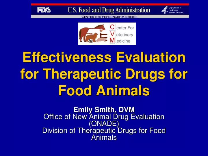 effectiveness evaluation for therapeutic drugs for food animals