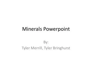 Minerals Powerpoint