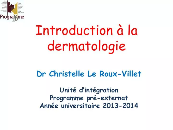 introduction la dermatologie