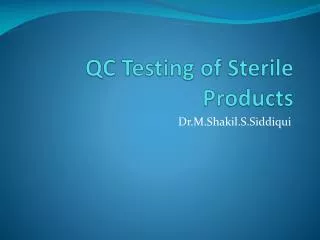 QC Testing of Sterile Products