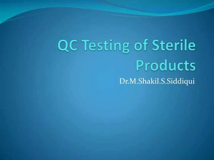 qc testing of sterile products