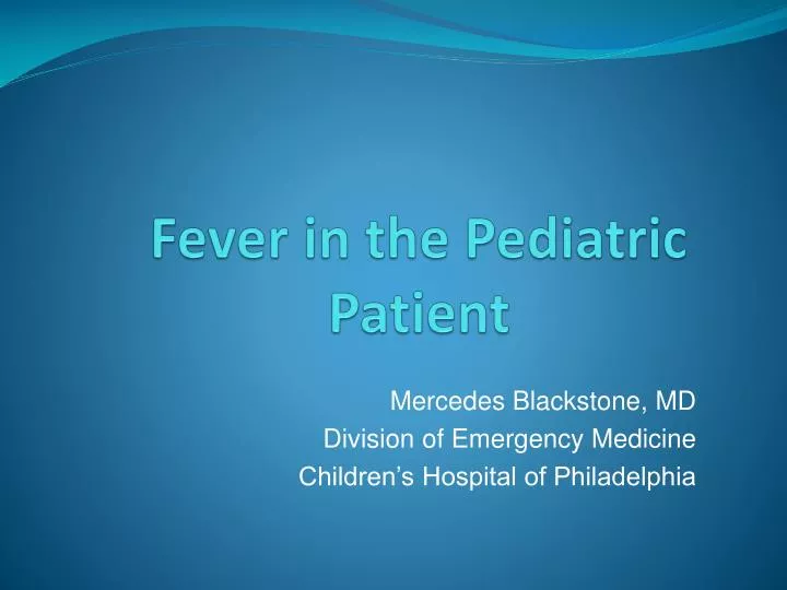 fever in the pediatric patient