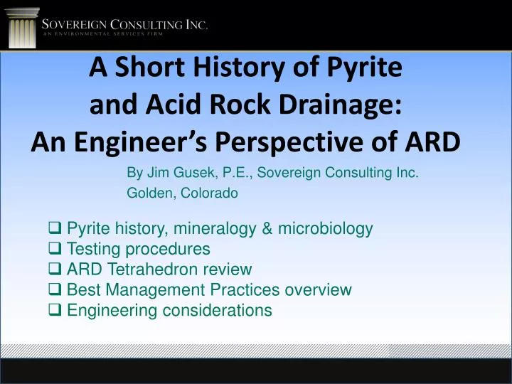 a short history of pyrite and acid rock drainage an engineer s perspective of ard