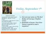 Friday, September 7 th - slide 1