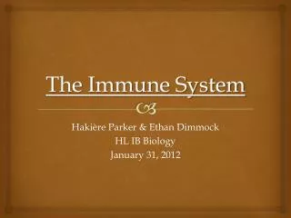 The Immune System