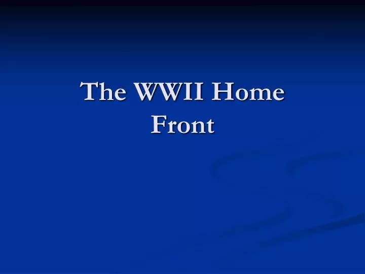 the wwii home front
