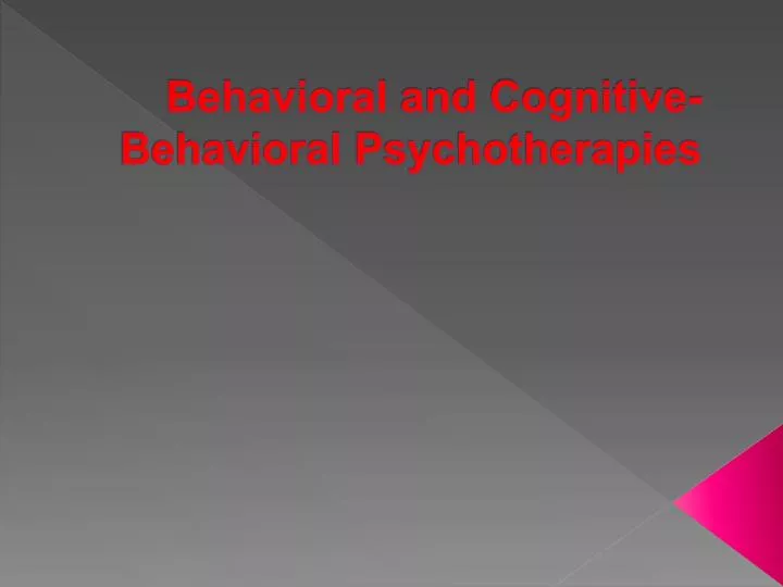 behavioral and cognitive behavioral psychotherapies