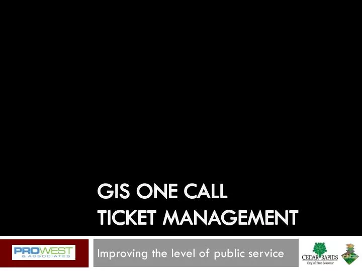 gis one call ticket management