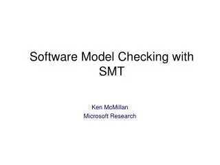 Software Model Checking with SMT