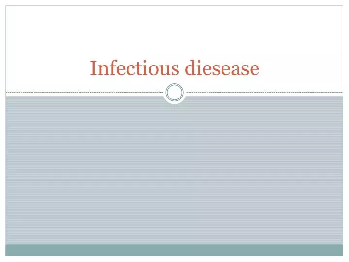 infectious diesease