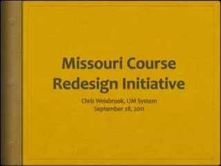 Missouri Course Redesign Initiative