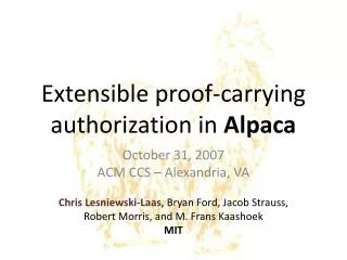 Extensible proof-carrying authorization in Alpaca