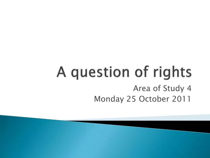 a question of rights