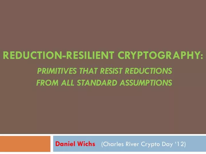reduction resilient cryptography primitives that resist reductions from all standard assumptions