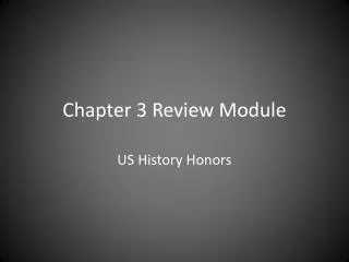 Chapter 3 Review Module