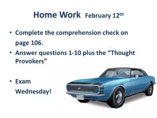 Home Work February 12 th