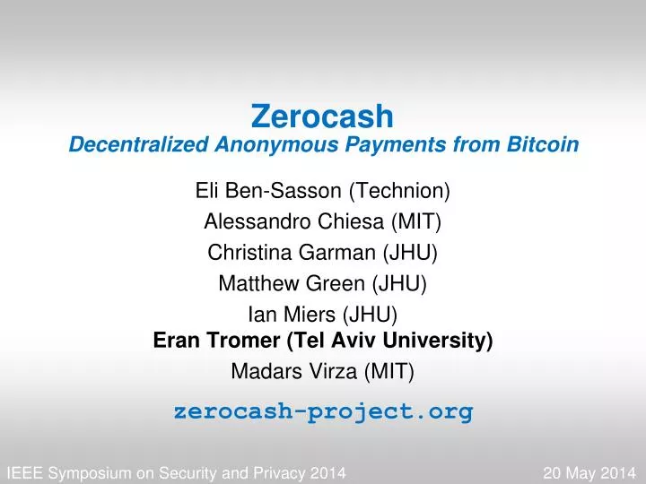 zerocash decentralized anonymous payments from bitcoin