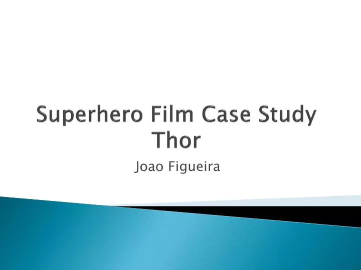 superhero film case study thor