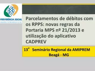 13°Seminário Regional da AMIPREM Beagá - MG