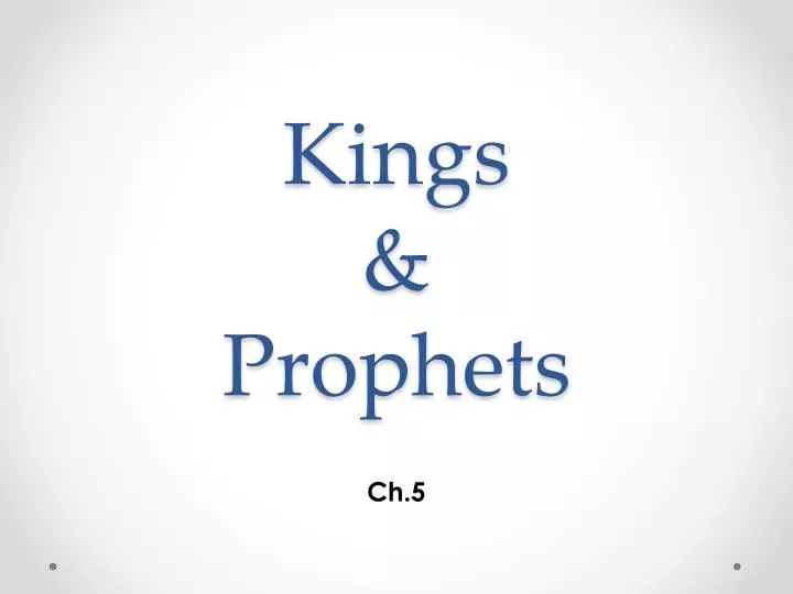 kings prophets