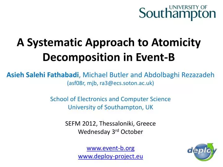 a systematic approach to atomicity decomposition in event b