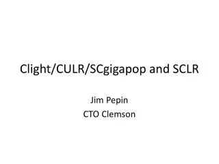 clight culr scgigapop and sclr