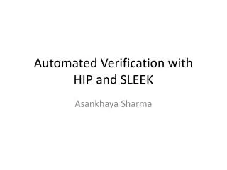 Automated Verification with HIP and SLEEK