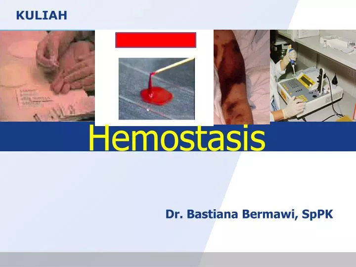 hemostasis